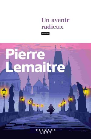 [Les Années glorieuses 03] • Un avenir radieux